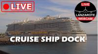 zur Webcam Lanzarote - Cruise Ship Dock